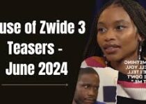 House of Zwide 3 Teasers - July 2024