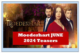 Moederhart Teasers July 2024