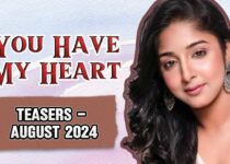 You Have My Heart on Star-life August Teasers 2024